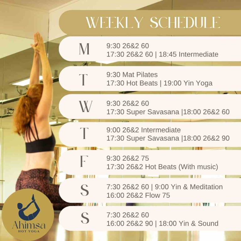 Ahimsa Hot yoga weekly schedule
