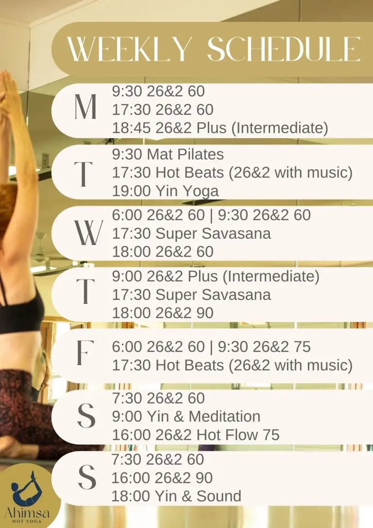 Ahimsa weekly schedule